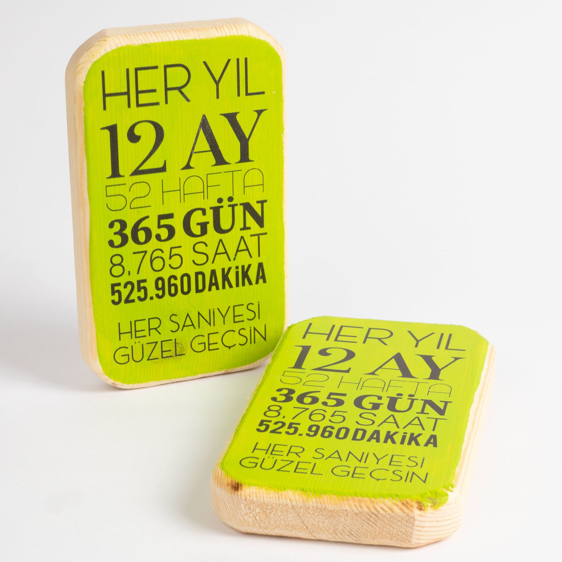 Her Saniyesi Güzel Geçsin Ahşap Pano Yeşil